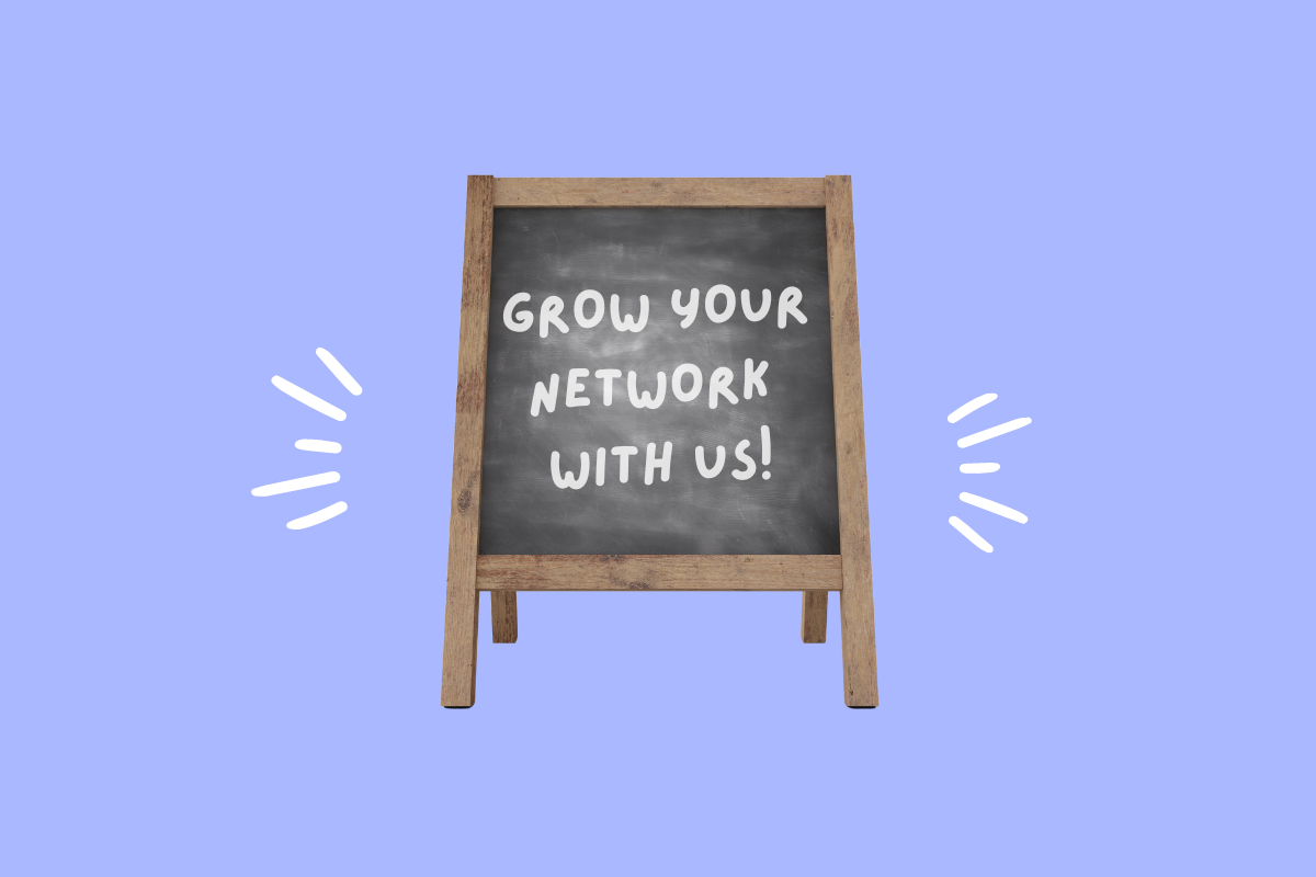 A sandwich chalkboard is imposed on a blue background. It reads, "Grow your network with us!"
